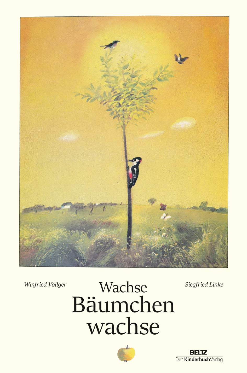 Wachse Bäumchen wachse Non-fiction books for kids