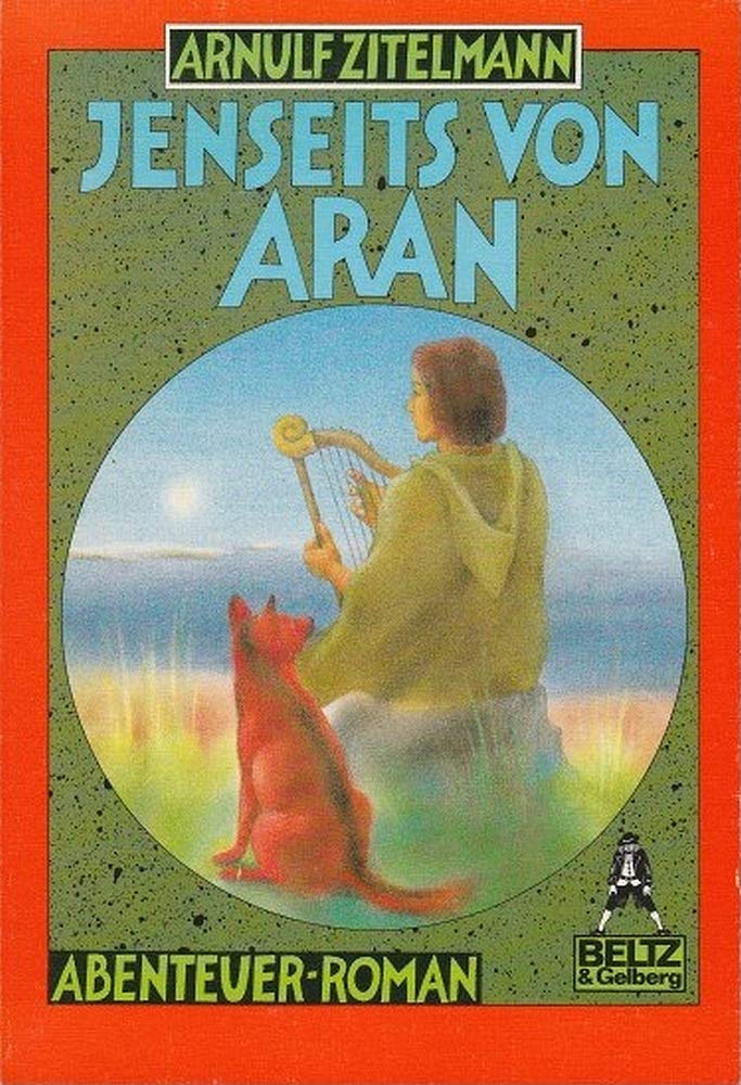 Jenseits von Aran: Abenteuer-Roman (Gulliver) Books
