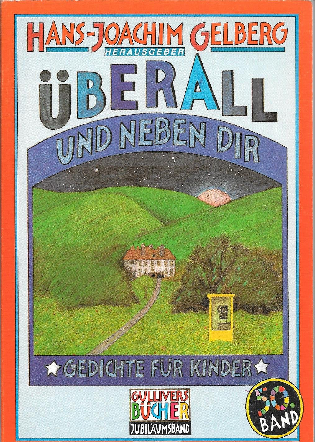 Überall und neben dir. Gedichte für Kinder Contemporary literature