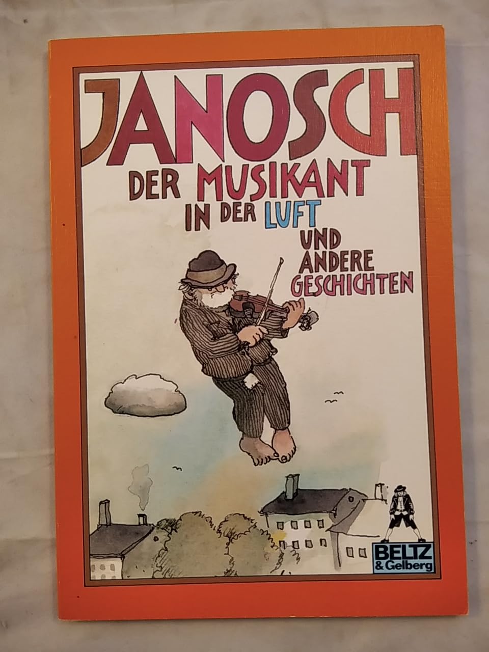 Der Musikant in der Luft: Und andere Geschichten (Gulliver) Books