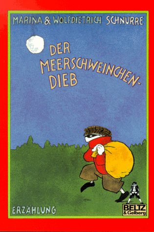 Der Meerschweinchendieb: Erzählung (Gulliver) Books
