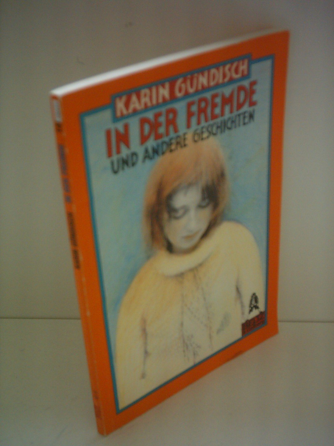 In der Fremde: Und andere Geschichten (Gulliver) Books