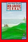 Der grosse Verrat: Erzählung (Gulliver) Books