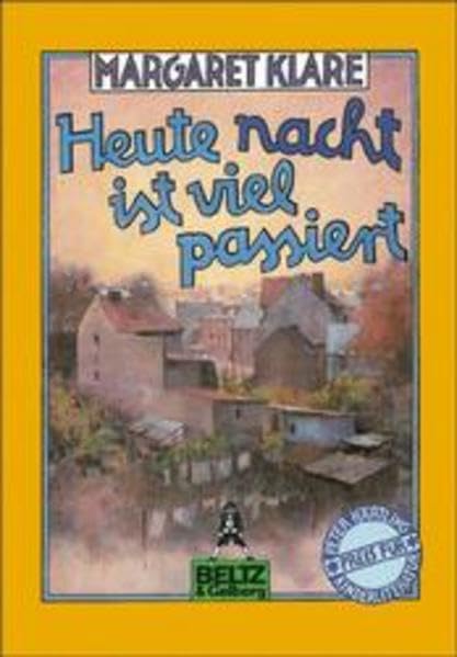 Heute nacht ist viel passiert: Geschichten einer Kindheit (Gulliver) Books