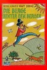 Die Berge hinter den Bergen: Geschichten und Märchen aus Lateinamerika und der Karibik (Gulliver) Books