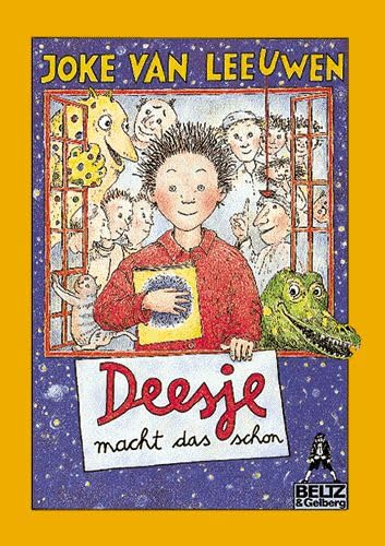 Deesje macht das schon: Eine lange Geschichte mit vielen Bildern (Gulliver) Novels & Short Stories