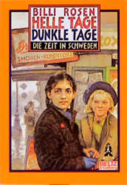 Helle Tage, dunkle Tage: Die Zeit in Schweden. Roman (Gulliver) Books
