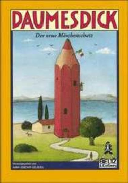 Daumesdick: Der neue Märchenschatz (Gulliver) Books