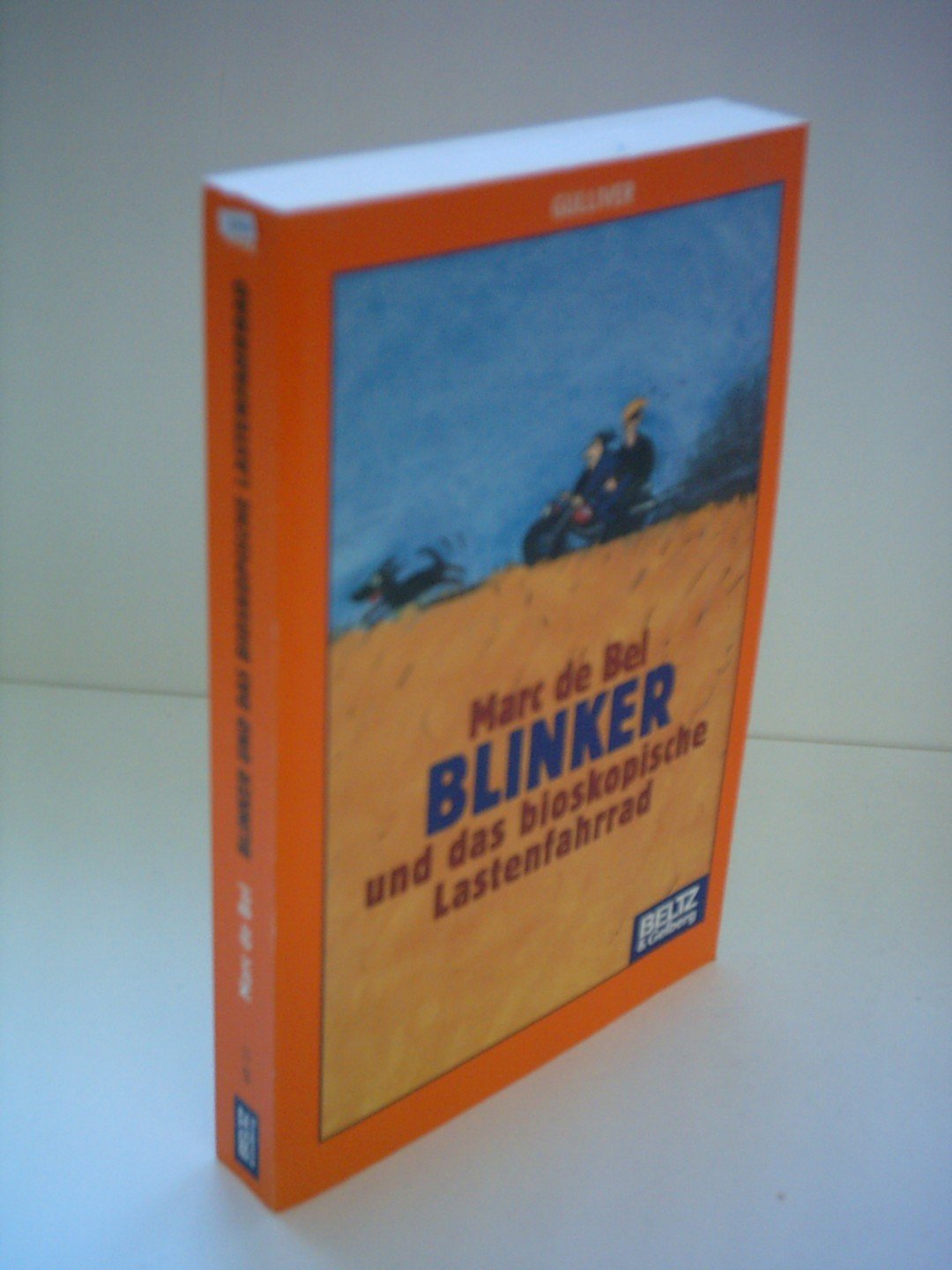 Blinker und das bioskopische Lastenfahrrad (Gulliver) Books