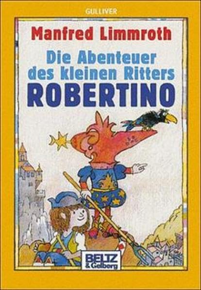Die Abenteuer des kleinen Ritters Robertino Books