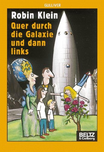Product Image: Quer durch die Galaxie und dann links (Gulliver)