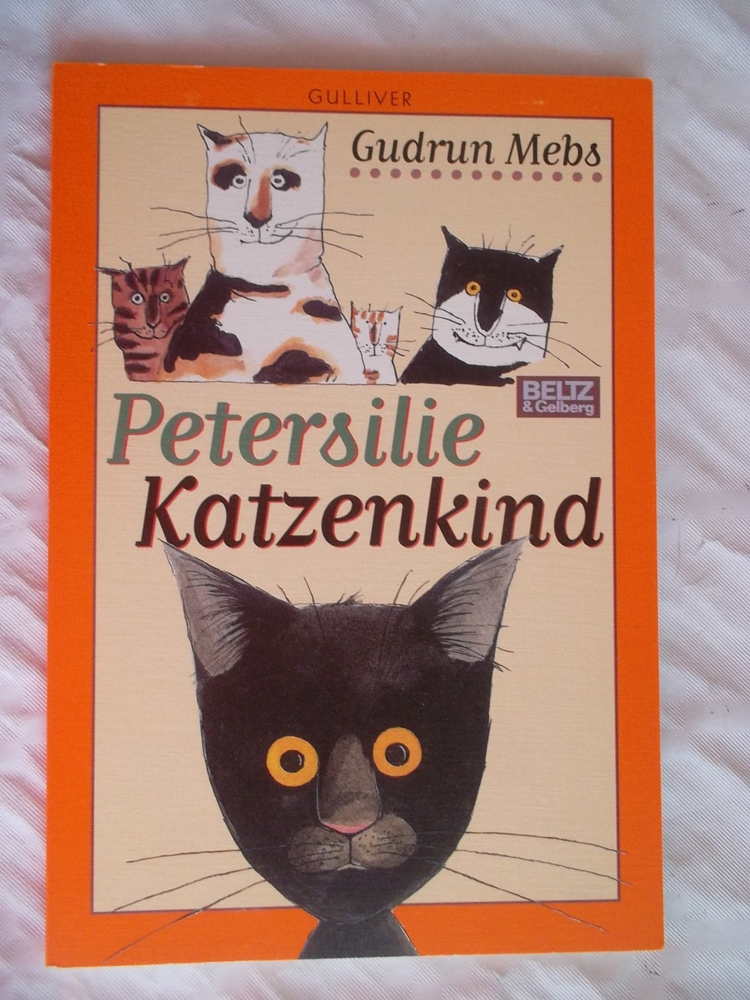 Petersilie Katzenkind (Gulliver) Novels & Short Stories