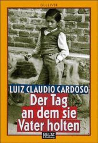 Der Tag, an dem sie Vater holten (Gulliver) Fiction