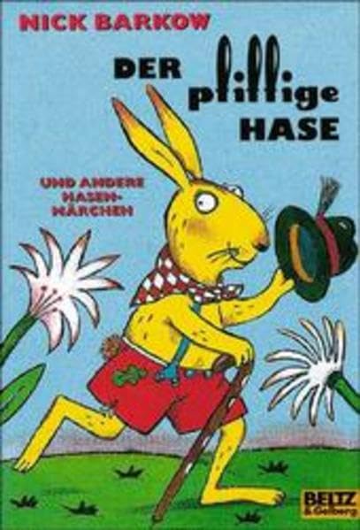 Der pfiffige Hase und andere Hasenmärchen (Gulliver) Books