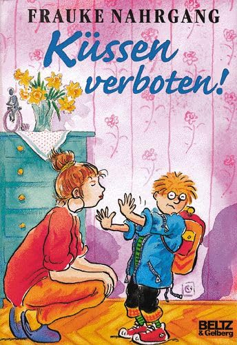 Küssen verboten! (Gulliver) Novels & Short Stories