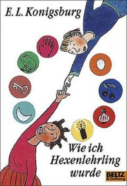 Wie ich Hexenlehrling wurde: Eine Freundschaftsgeschichte (Gulliver) Books