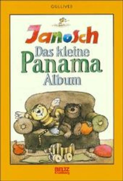 Das kleine Panama Album: Der kleine Bär & der kleine Tiger und ihre Abenteuer (Gulliver) Novels & Short Stories