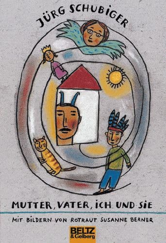 Mutter, Vater, ich und sie: Erzählung (Gulliver) Novels & Short Stories