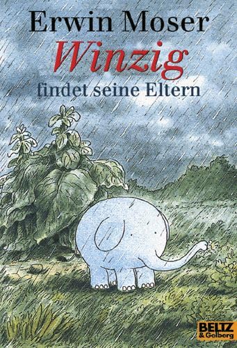 Winzig findet seine Eltern: Vierfarbiges Bilderbuch (Gulliver) Children's books