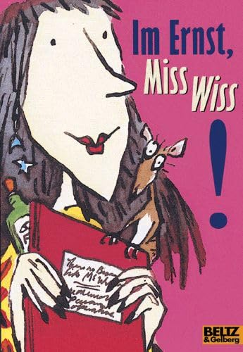 Im Ernst, Miss Wiss!: Band 9 (Gulliver) Novels & Short Stories