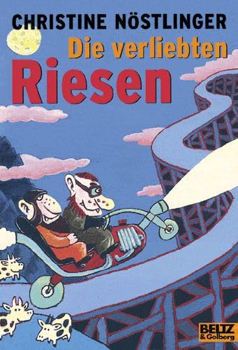 Die verliebten Riesen: Roman (Gulliver) Novels & Short Stories