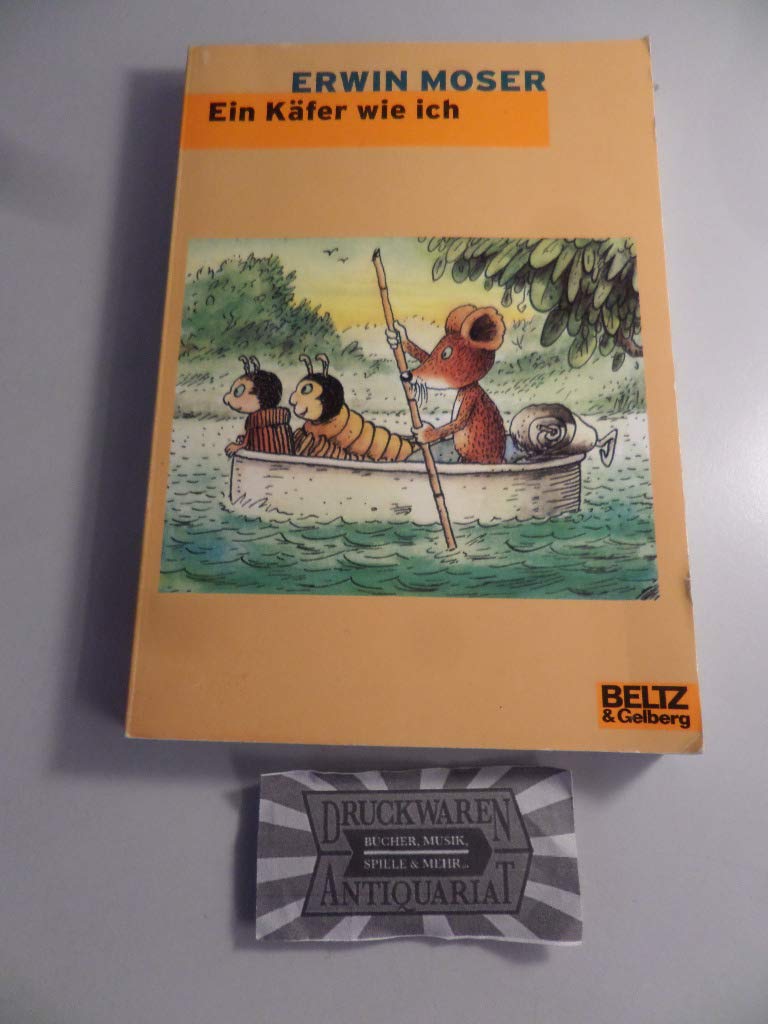 Ein Käfer wie ich: Erinnerungen eines Käfers aus dem Burgenland (Gulliver) Novels & Short Stories