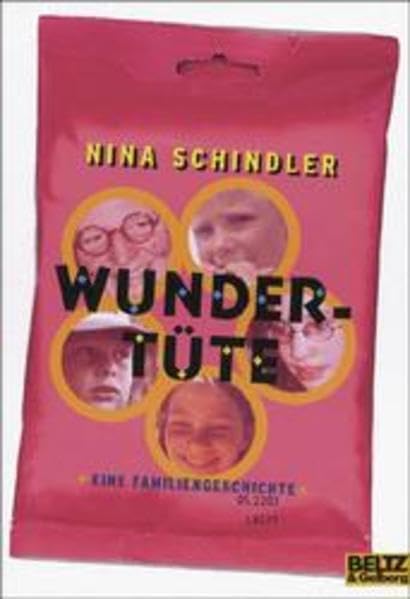 Wundertüte: Eine turbulente Familiengeschichte. Roman (Gulliver) Books