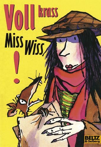 Voll krass, Miss Wiss!: Band 11 (Gulliver) Novels & Short Stories