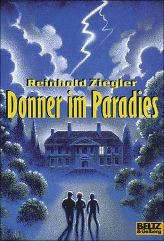 Donner im Paradies: Roman (Gulliver) Books