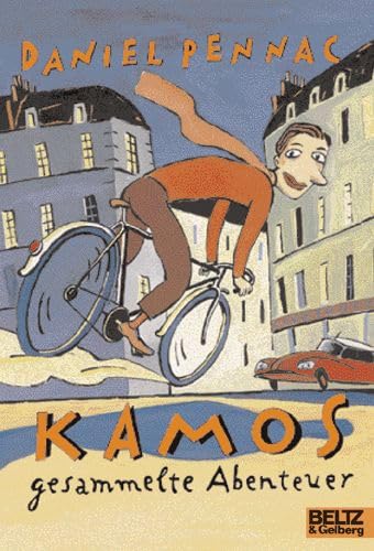 Kamos gesammelte Abenteuer: Roman (Gulliver) Novels & Short Stories