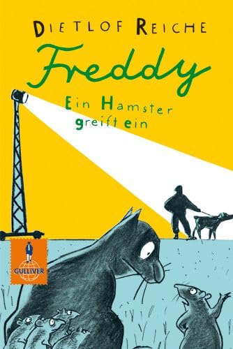 Freddy. Ein Hamster greift ein Novels & Short Stories for children