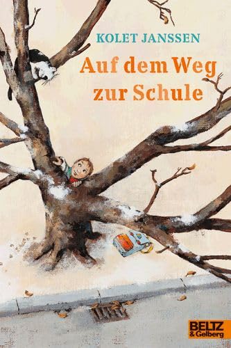 Auf dem Weg zur Schule: Erzählung (Gulliver) Novels & Short Stories
