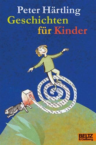 Geschichten für Kinder: Fünfzehn Erzählungen (Gulliver) Novels & Short Stories