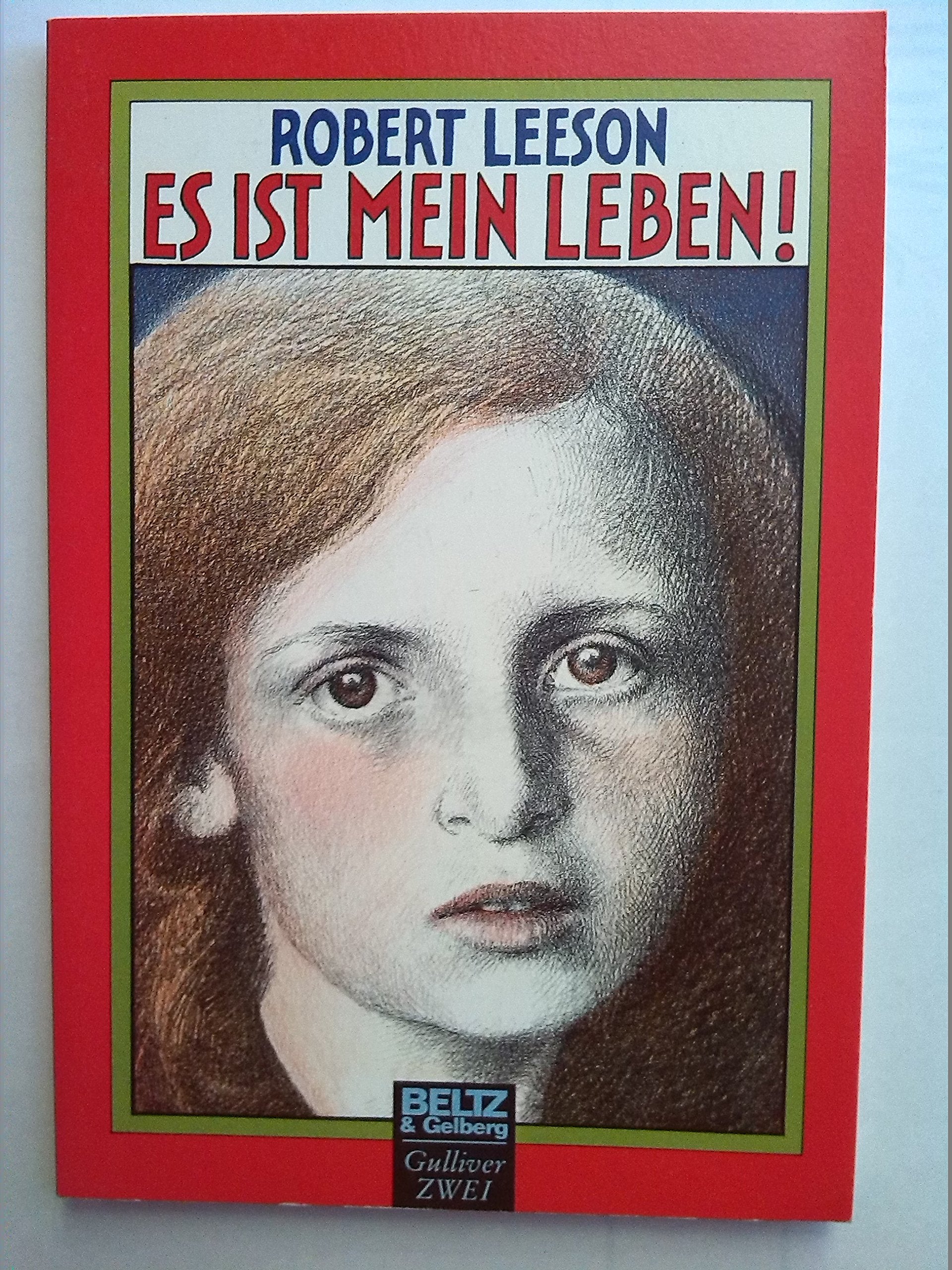 Es ist mein Leben: Roman (Gulliver) Books