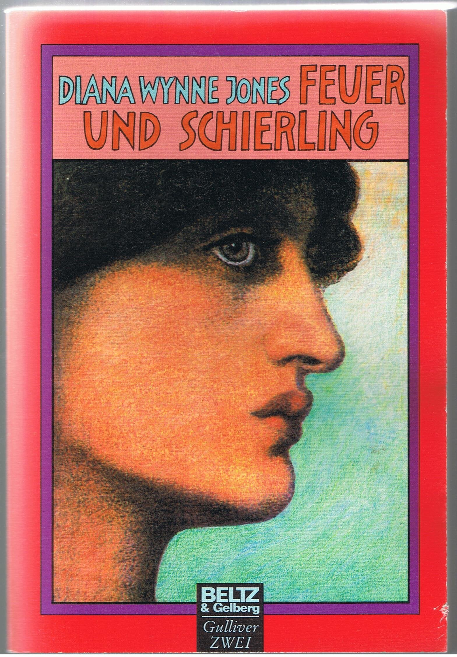 Feuer und Schierling: Roman (Gulliver) Fantasy & Sci-Fi