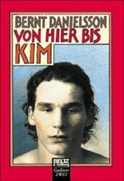 Von hier bis Kim: Roman (Gulliver zwei) Books