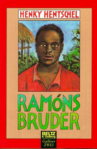 Ramóns Bruder: Roman (Gulliver zwei) Books