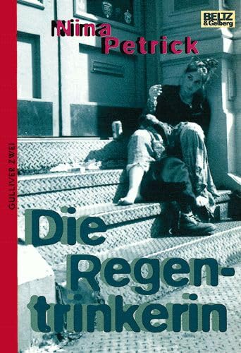 Die Regentrinkerin (Gulliver) Books