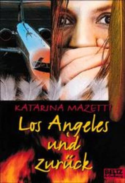 Los Angeles und zurück: Roman (Gulliver zwei) Books