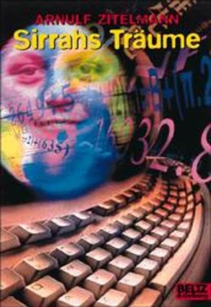 Sirrahs Träume: Ein Science-Fiction-Roman (Gulliver) Books