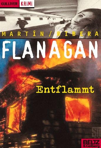 Flanagan entflammt: Kriminalroman (Gulliver) Books