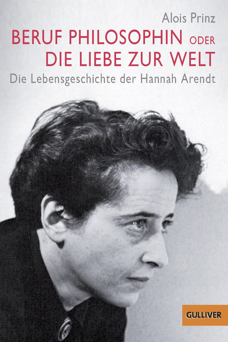 Product Image: Beruf Philosophin oder Die Liebe zur Welt