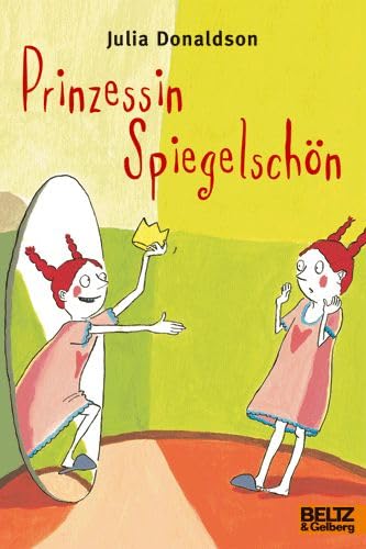 Prinzessin Spiegelschön (Gulliver) Novels & Short Stories