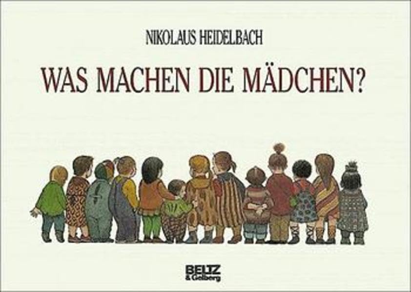 Was machen die Mädchen? (Beltz & Gelberg) Non-fiction