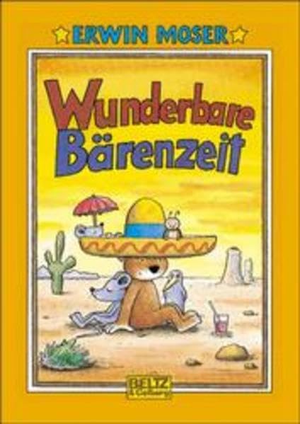 Wunderbare Bärenzeit (Beltz & Gelberg) Books