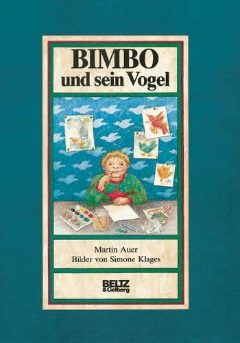 Bimbo und sein Vogel: Mit Spielanweisung (Beltz & Gelberg) Children's books