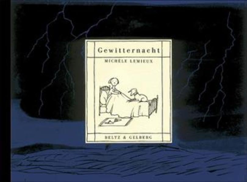 Gewitternacht: Gedanken-Bilder-Buch (Beltz & Gelberg) Parents & Children