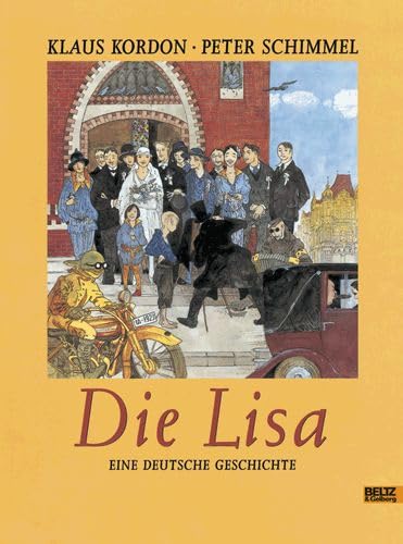 Die Lisa: Eine deutsche Geschichte (Beltz & Gelberg) Children's books