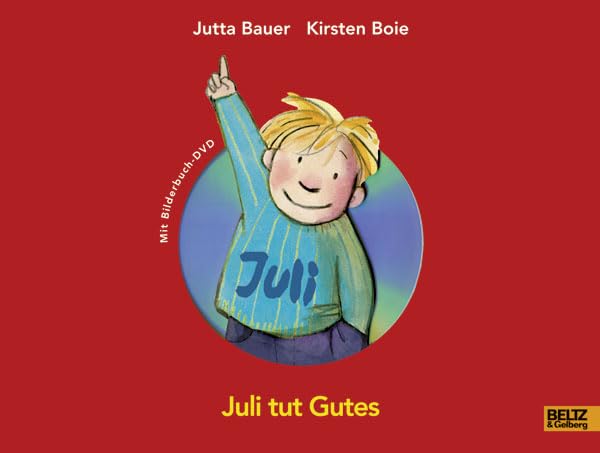 Juli tut Gutes Children's books
