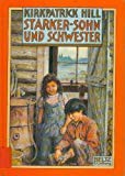 Starker Sohn und Schwester: Erzählung (Beltz & Gelberg) Non-fiction